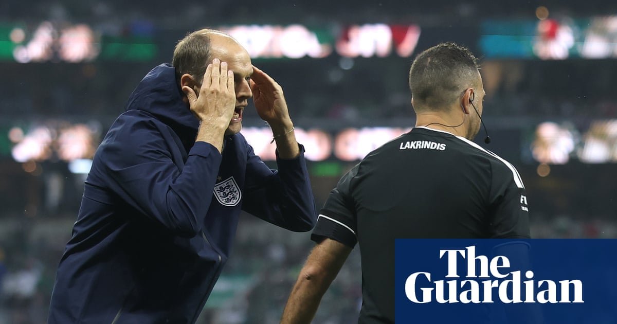 Tuchel claims World Cup refereeing ‘not good enough’ but says England have belief to go all the way