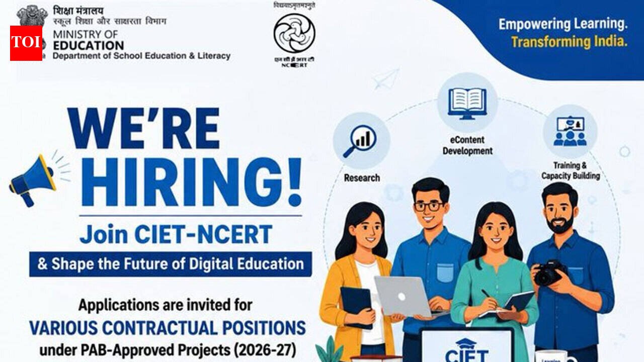 CIET NCERT recruitment 2026: Applications invited for contractual positions under education projects