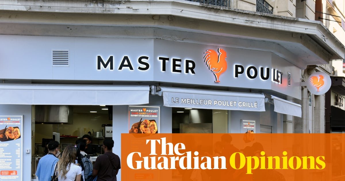 Am I a chicken-shop lefty? Here's what a French fast food row taught me about politics | Coco Khan