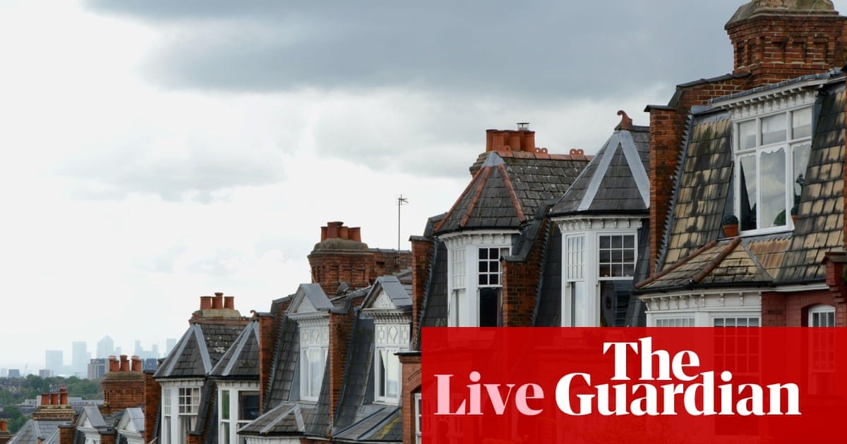 UK house prices rise in June despite ‘wider economic uncertainty’ – business live
