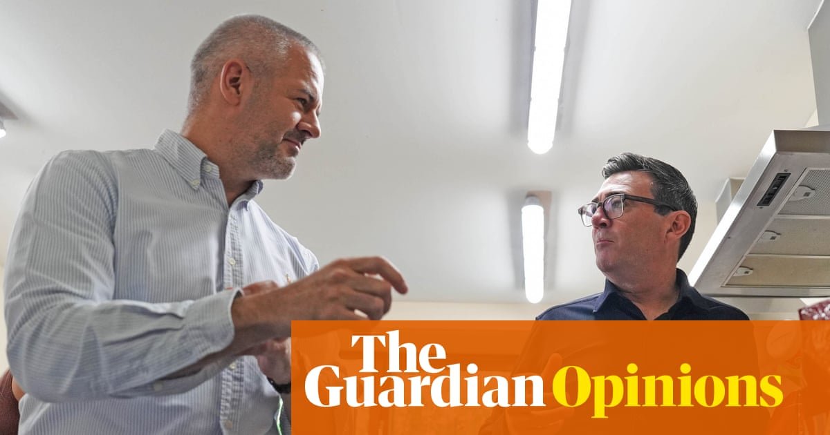 The Guardian view on England’s centralised state: Andy Burnham must unbundle it | Editorial