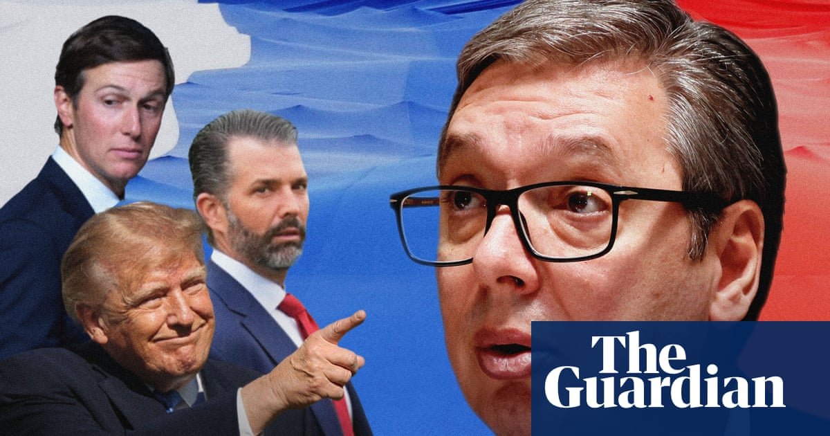 The people of Serbia v the Trump family